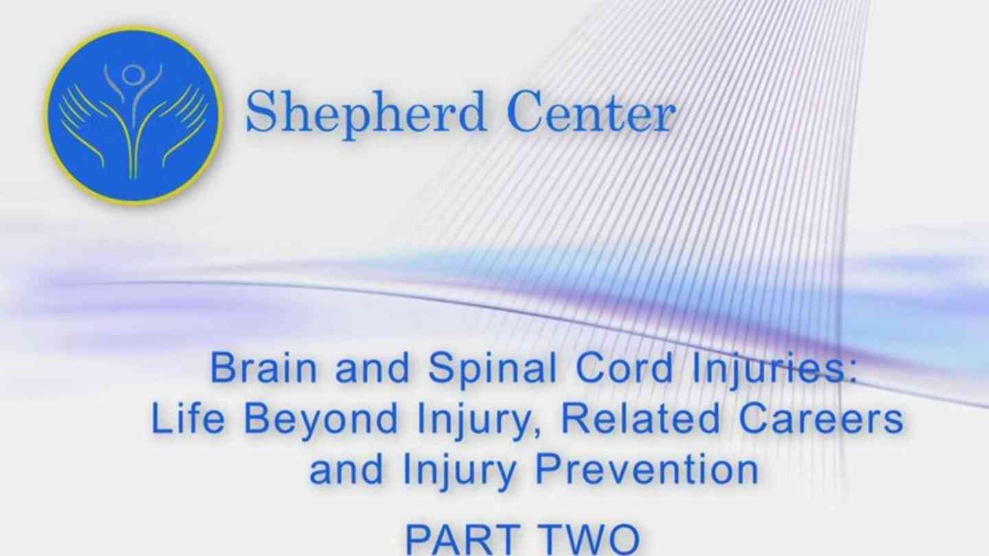 Video thumbnail for Brain and Spinal Cord Injuries, part two